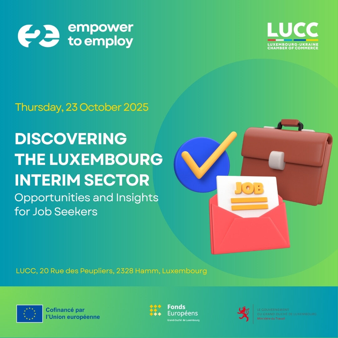 Discovering the Luxembourg Interim Sector: Opportunities and Insights for Job Seekers “Empower to Employ”