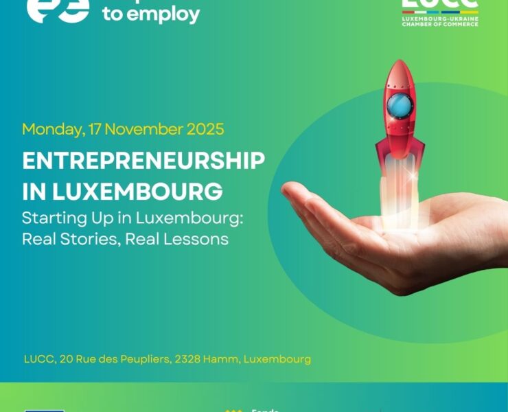 Entrepreneurship in Luxembourg: “Starting Up in Luxembourg: Real Stories, Real Lessons” “Empower to Employ”