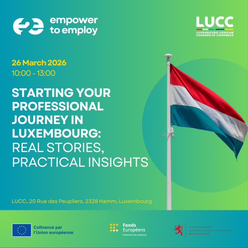 Ukrainian  Entrepreneurship in Luxembourg “Empower to Employ”