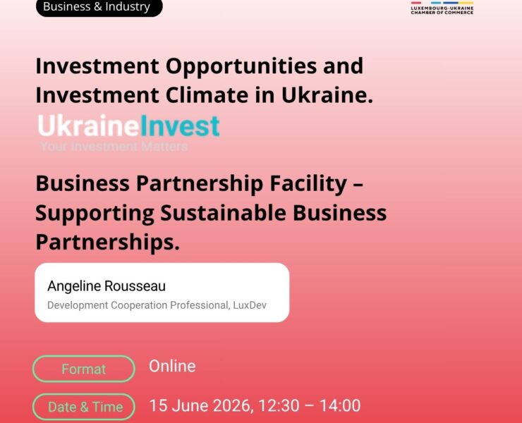 Luxembourg–Ukraine Financial Cooperation & Reconstruction Opportunities 15.07.2026