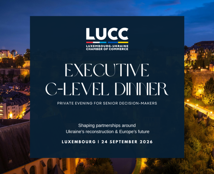 Private C-Level Dinner | Luxembourg Ukraine–EU Business Dialogue II edition