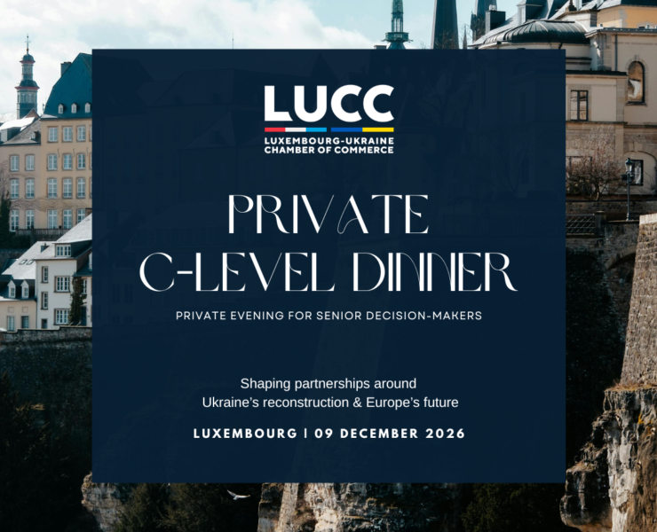 Private C-Level Dinner | Luxembourg Ukraine–EU Business Dialogue III edition