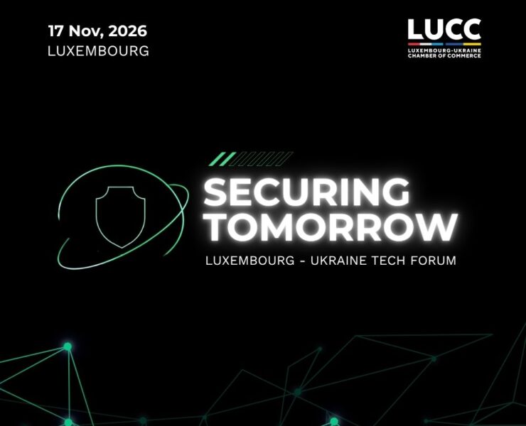 The Luxembourg – Ukraine Tech Forum. Securing Tomorrow 2026